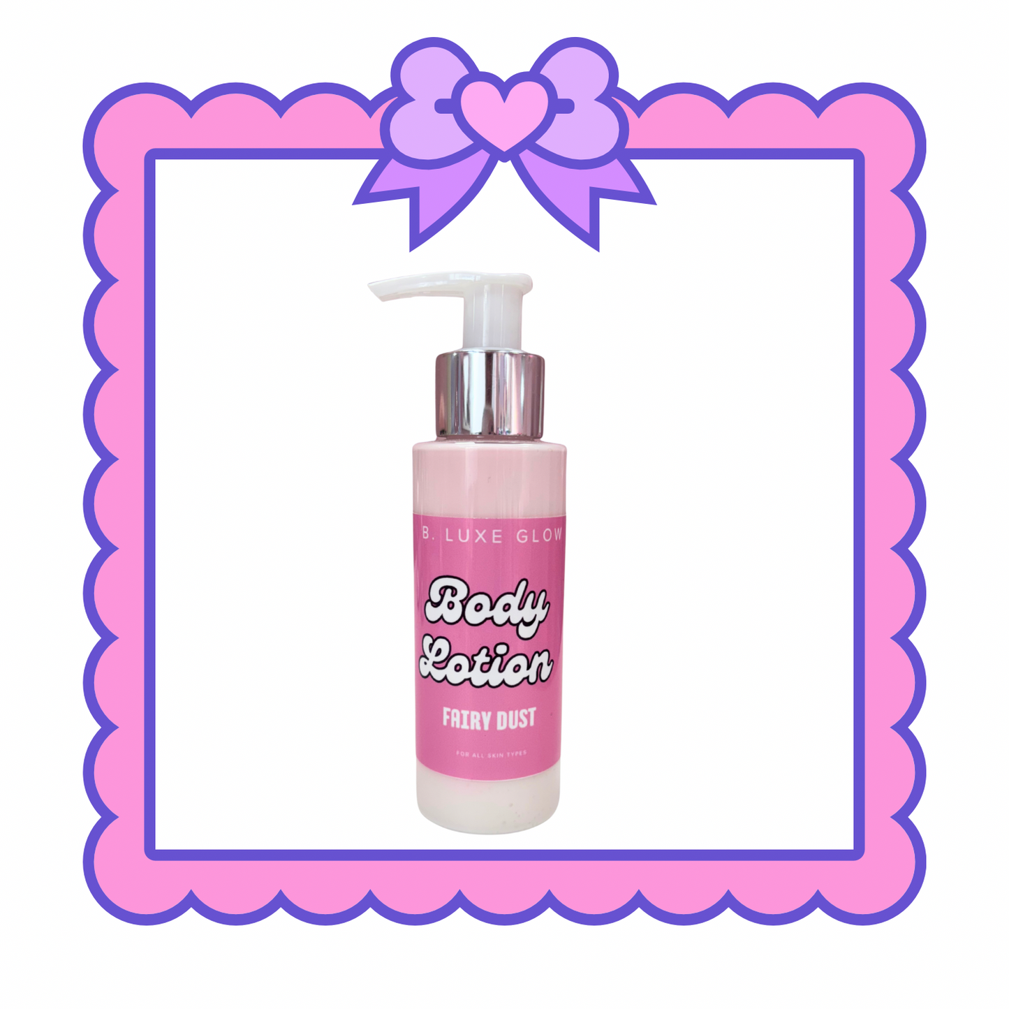 Moisturizing Body Milk
- Fairy Glow