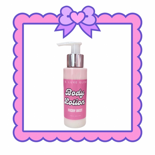 Moisturizing Body Milk
 - Fairy Glow